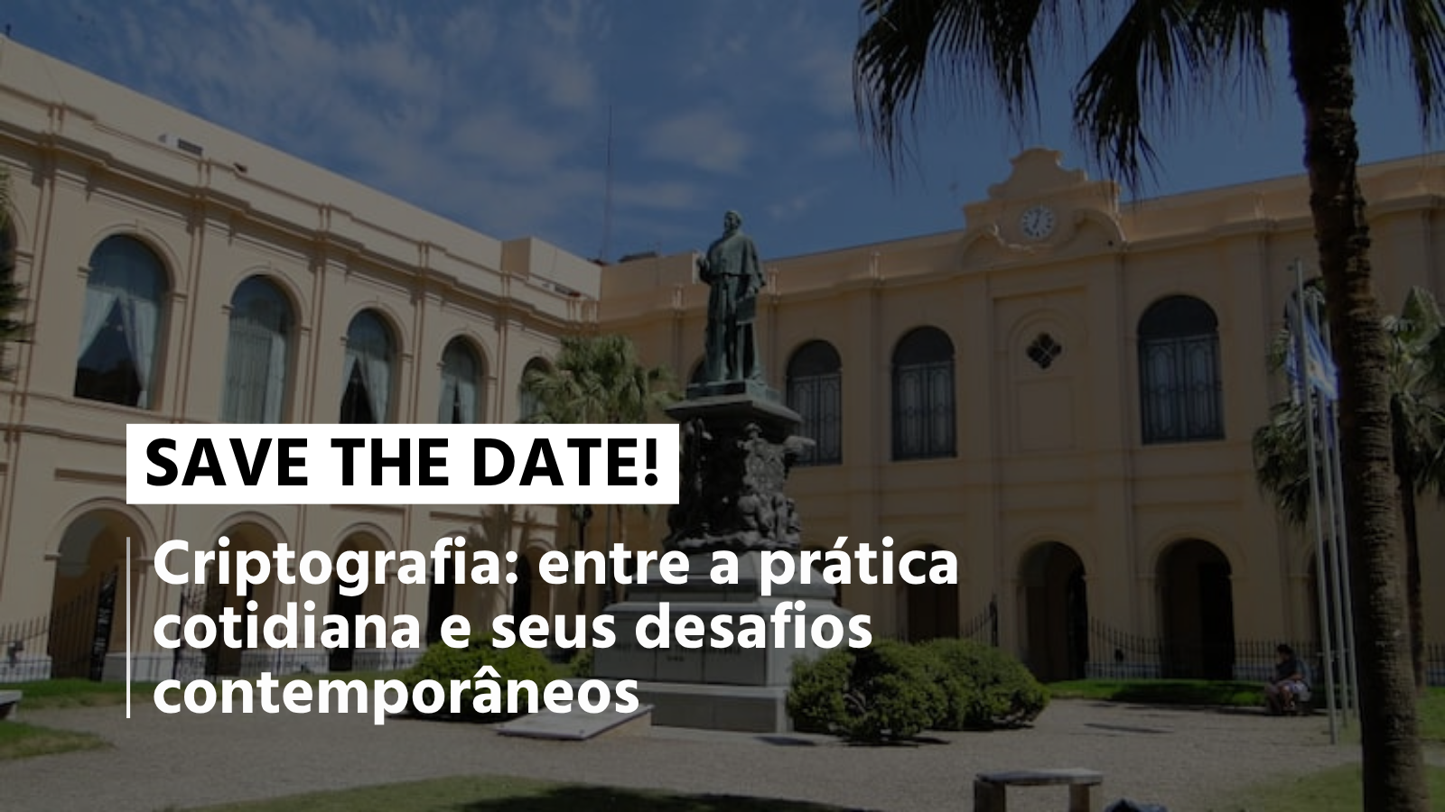 Criptografia: entre a prática cotidiana e seus desafios contemporâneos